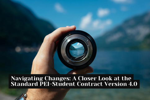 Navigating Changes: A Closer Look at the Standard PEI-Student Contract Version 4.0